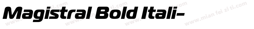 Magistral Bold Itali字体转换